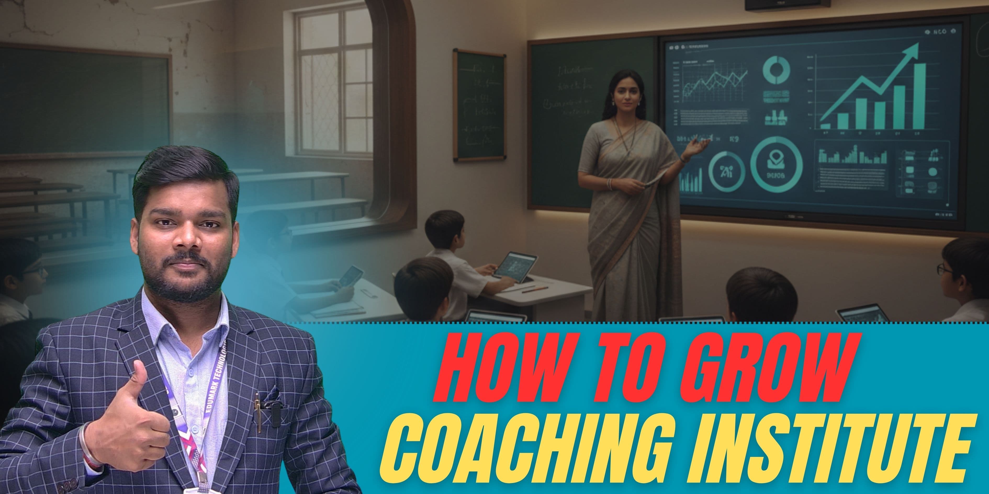 “How to Grow Your Coaching Institute in 2026 | Complete Strategy for Teachers & Coaching Owners”